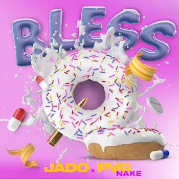 Jado Pvg Bless Ft Nake
