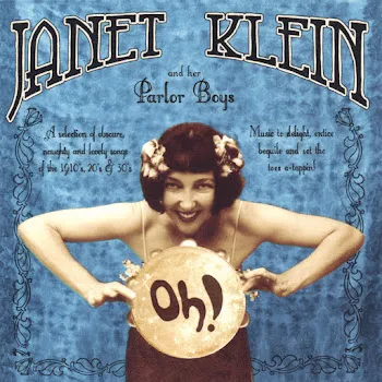 Janet Klein & Her Parlor Boys That's Love