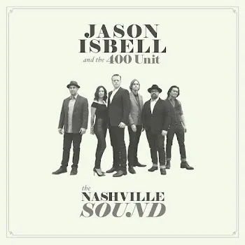 Jason Isbell And The 400 Unit Tupelo
