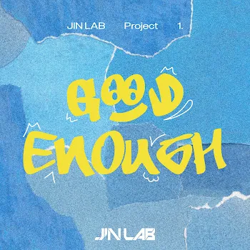 Jinjin (Astro) Good Enough