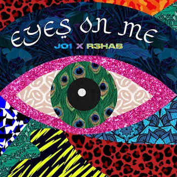 Jo1 Eyes On Me (Feat. R3Hab)