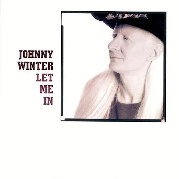 Johnny Winter Life Is Hard