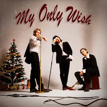 Jubël My Only Wish (Feat. Christopher)