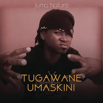 Juma Nature Mwendo Mchibuyu