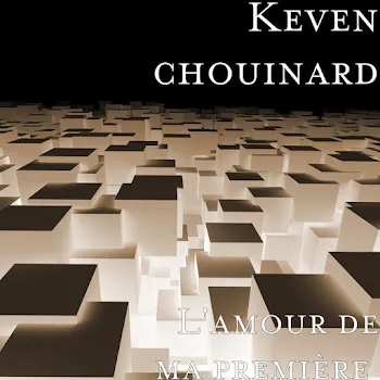 Keven Chouinard La Peur Du Bonheur