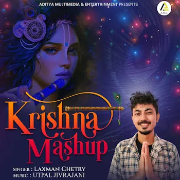 Laxman Chetry Krishna Mashup