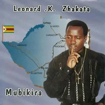 Leonard Zhakata Sakunatsa(Mubikira)