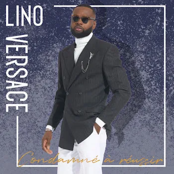 Lino Versace Un Jour Ça Va Aller (Feat. Amaral D'afrik)