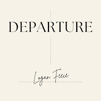 Logan Feece Departure