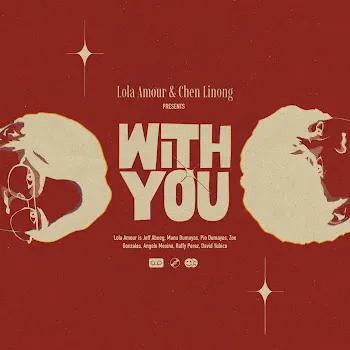 Lola Amour With You Ft Chen Linong