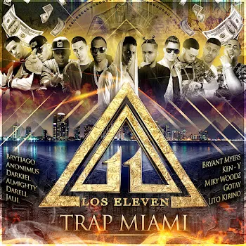 Los Eleven Cienes (Feat. Darell & Lito Kirino)
