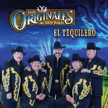 Los Originales De San Juan La Troca Del Moño Negro