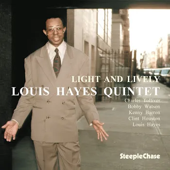 Louis Hayes For The Love Of What (Feat. Charles Tolliver, Bobby Watson, Kenny Barron & Clint Houston)
