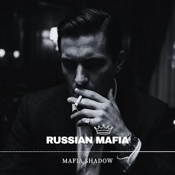 Mafia Shadow Darkness Pays Well (Russian Mafia)