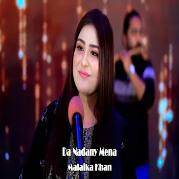 Malaika Khan Da Nadany Mena