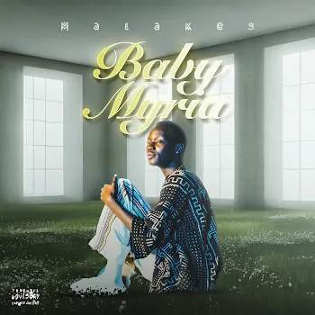 Malakey Baby Myra