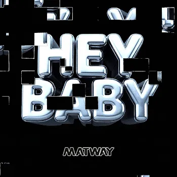 Matway Hey Baby