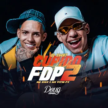 Mc Rick Cupido Fdp 2 Ft Mc Vittin Pv & Dj Swat