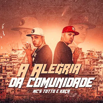 Mc's Totto E Kbça Cria Do Gueto