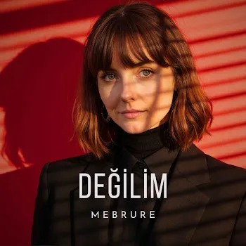 Mebrure Değilim