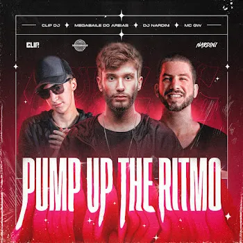 Megabaile Do Areias Pump Up The Ritmo! Ft Dj Nardini