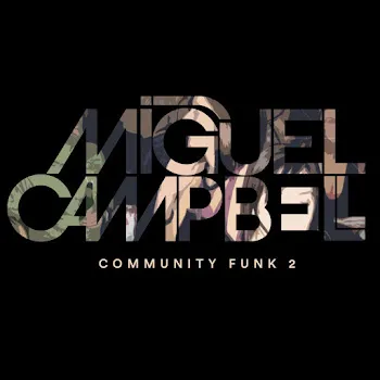 Miguel Campbell Been Around The World