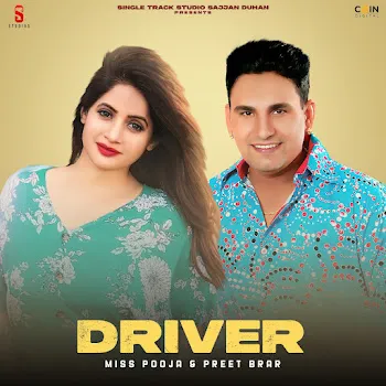 Miss Pooja Driver Ft Preet Brar