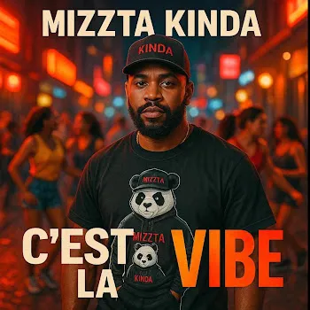 Mizzta Kinda C´est La Vibe (Afrogerman)