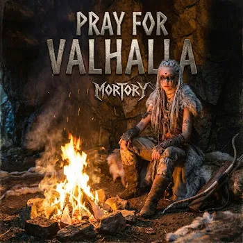 Mortory Pray For Valhalla