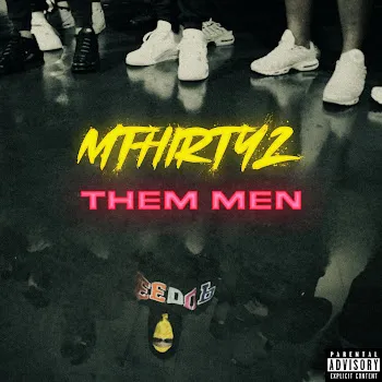 Mthirty2 Them Men