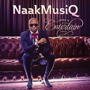 Naakmusiq Let The Good Times Roll (Feat. Dj Tira & Danger)