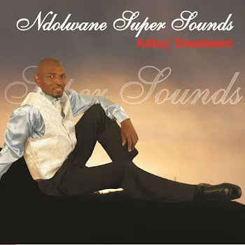 Ndolwane Super Sounds Amasiko Part 2