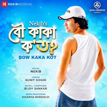 Nekib Bow Kaka Kot