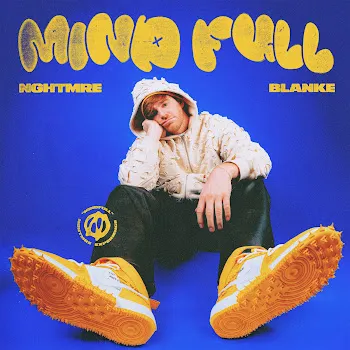 Nghtmre Mind Full Ft Blanke