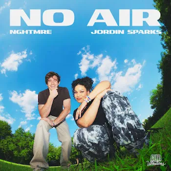 Nghtmre No Air Ft Jordin Sparks