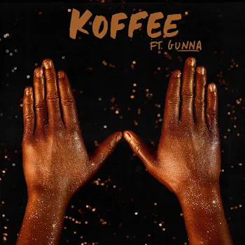 Original Koffee W (Feat. Gunna)