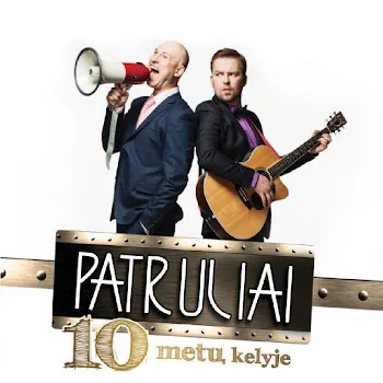 Patruliai Tik Tavęs Vienos