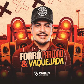 Paulin Vaqueiro Faço Chover