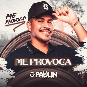 Paulin Vaqueiro Me Provoca