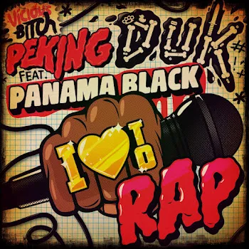 Peking Duk I Love To Rap (Feat. Panama Black)