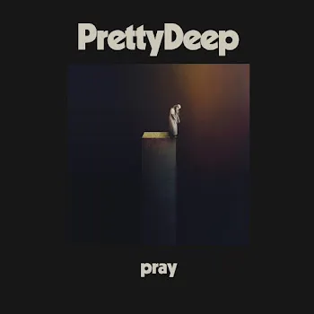 Prettydeep Pray (Feat. Av)