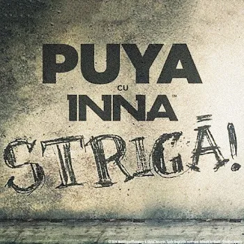 Puya Striga Ft Inna