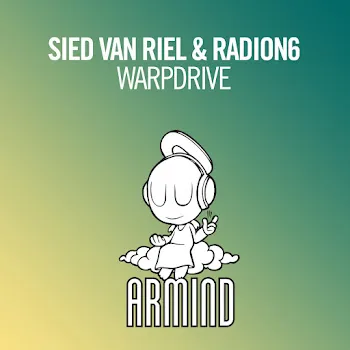 Radion6 Warpdrive Ft Sied Van Riel