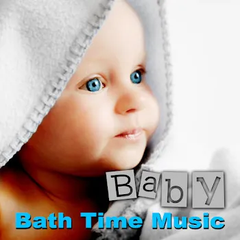 Relaxing Music For Bath Time Baby Bath Time Music