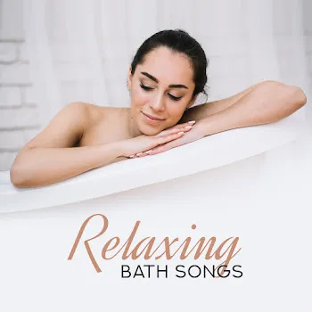 Relaxing Music For Bath Time Relaxing Bath Ft Bath Spa Relaxing Music Zone & Bath Time Universe