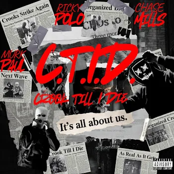 Ricky Polo Ctid (Feat. Chase Mills & Murk Paul)