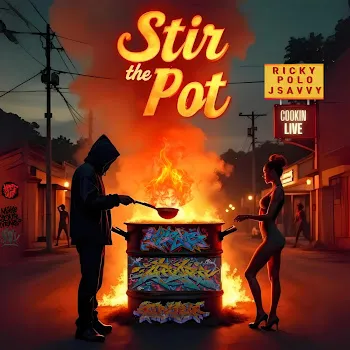 Ricky Polo Stir The Pot Ft J Savvy