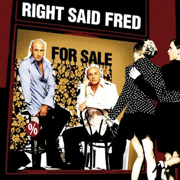 Right Said Fred I Love My Car