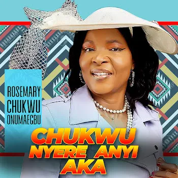 Rosemary Chukwu Onumaegbu Onye Chukwu Jara Mma