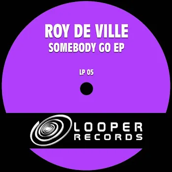 Roy De Ville Somebody Go